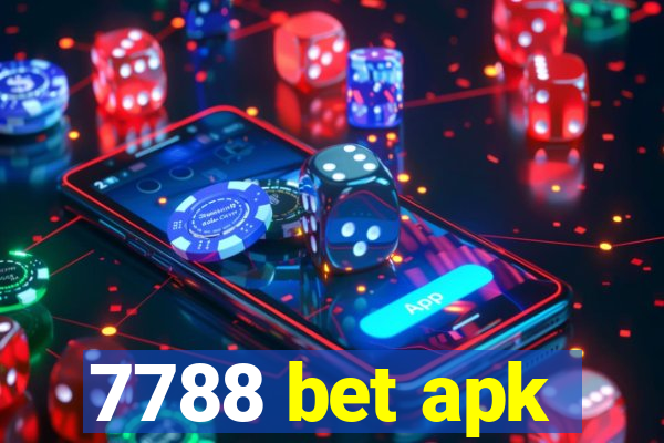 7788 bet apk